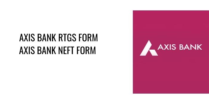 axis bank neft form download