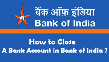 How to Close Bank Of India Account Online