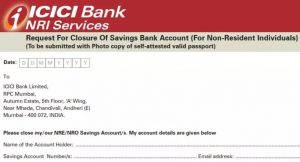 How To Close ICICI NRI Account