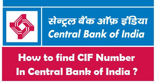 is customer id and cif number same in central bank of india