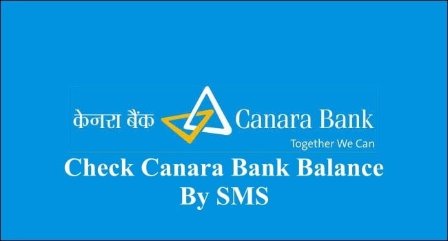 Check Canara Bank Balance By SMS