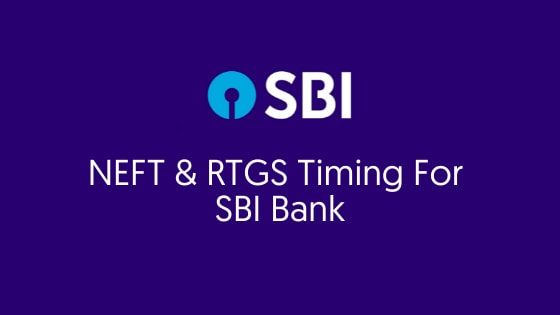 NEFT and RTGS timing for SBI