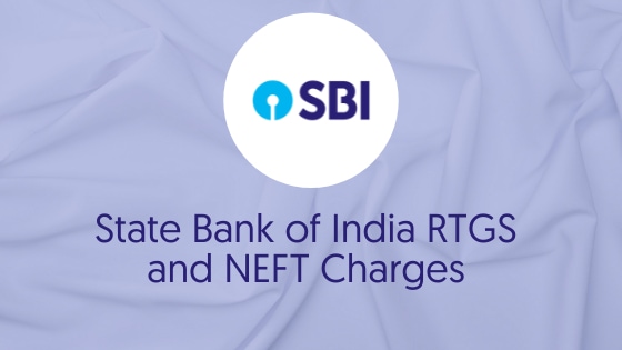 SBI Neft and RTGS Charges.