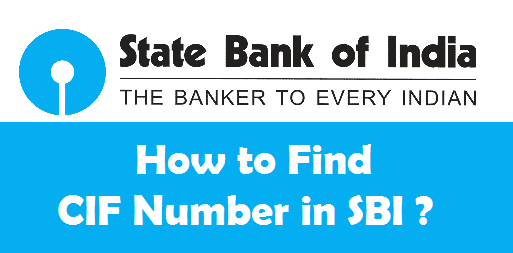 What Is The SBI CIF Number / Sbi Customer Id?