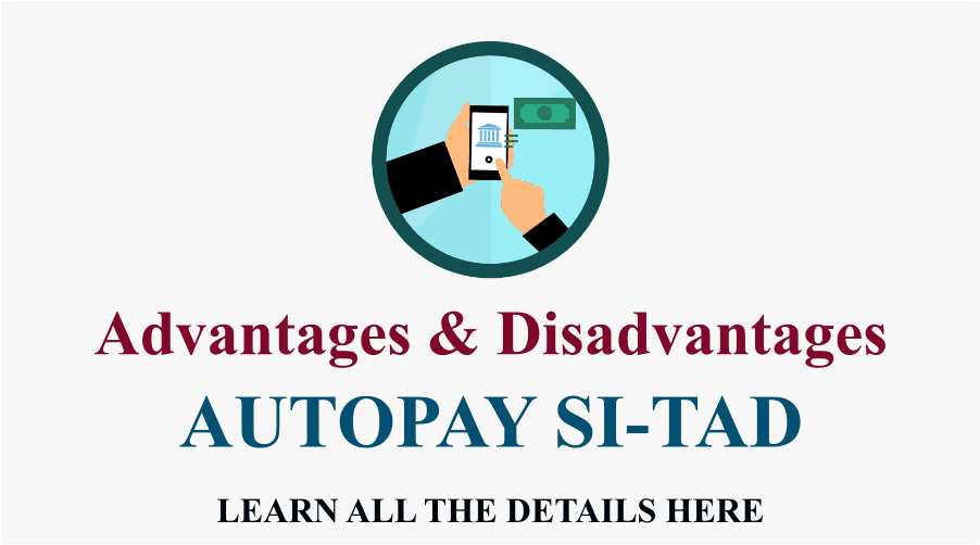 List of Advantages of Autopay SI TAD