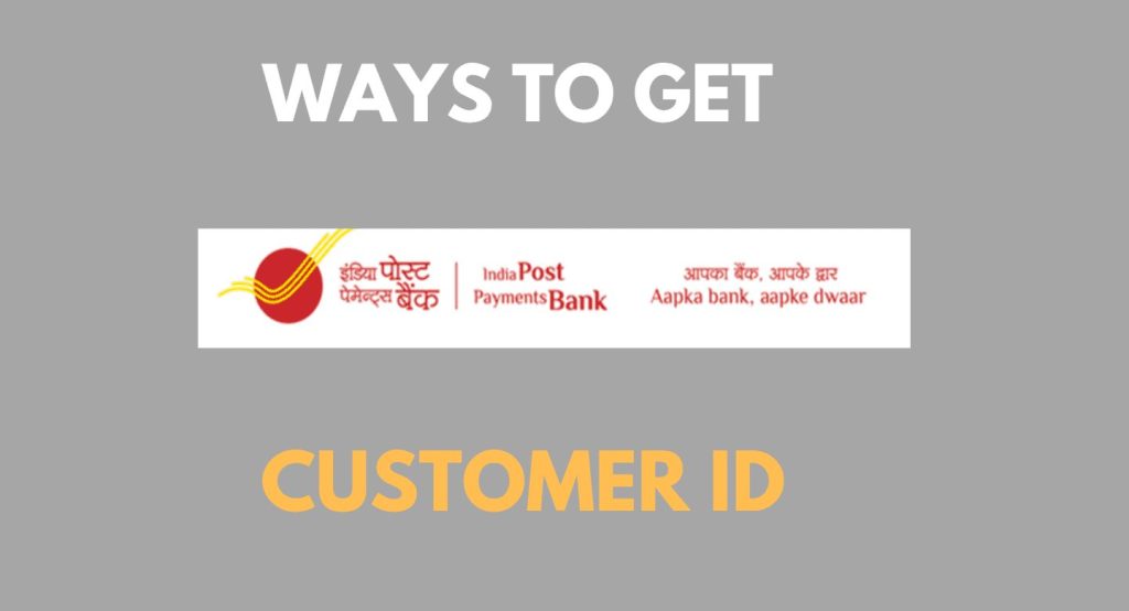 how to find ippb customer id