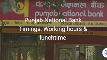 Punjab National Bank Timings: Working hours & lunchtime