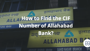 How to Find the CIF Number of Allahabad Bank?
